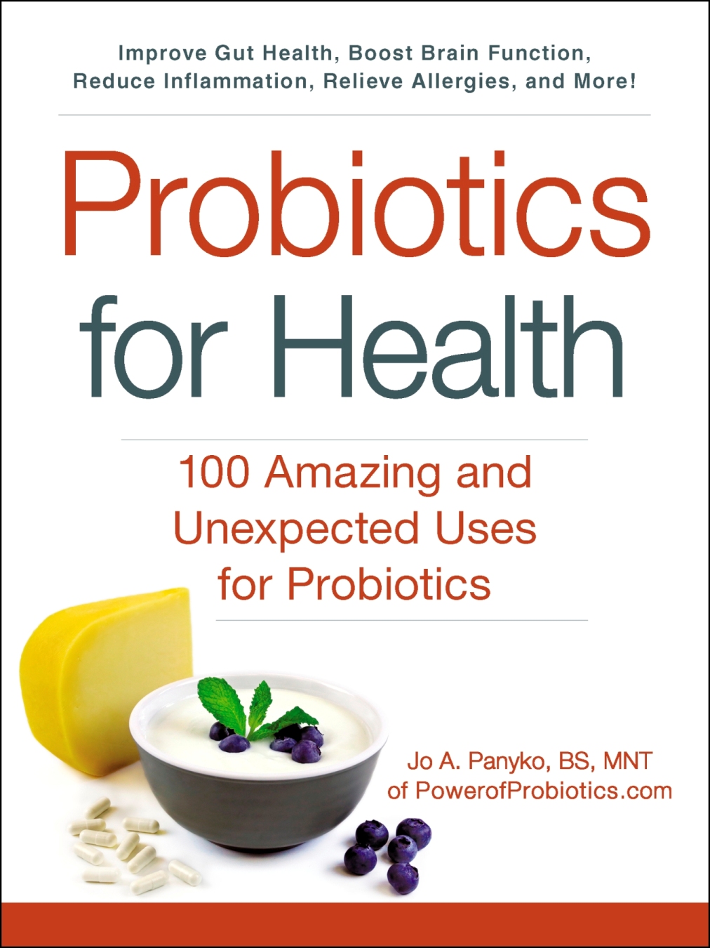 Probiotics for Health